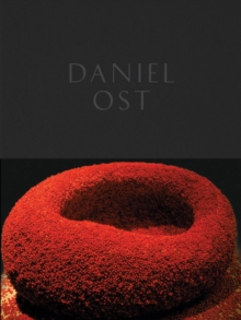 Image for Daniel Ost  : floral art and the beauty of impermanence