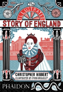 Image for The illustrated story of England