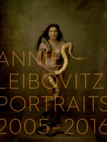 Image for Annie Leibovitz - portraits, 2005-2016