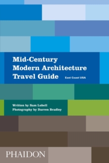Image for Mid-Century Modern Architecture Travel Guide