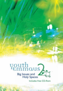 Image for Youth Emmaus 2  : big issues and holy spaces