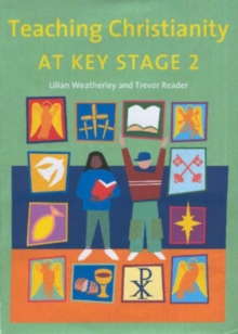 Image for Teaching Christianity at Key Stage 2