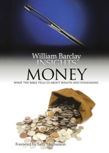 Image for Money  : what the bible tells us about wealth and possessions