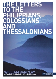 Image for The letters to the Philippians, Colossians and Thessalonians