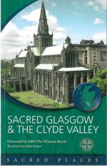 Image for Sacred Glasgow and the Clyde Valley