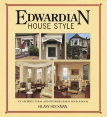 Image for Edwardian house style  : an architectural and interior design source book