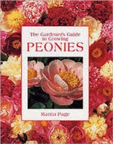 Image for The gardener's guide to growing peonies
