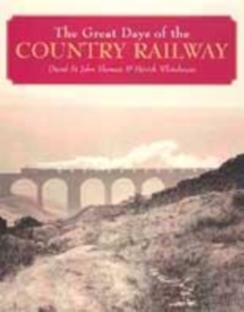 Image for The great days of the country railway