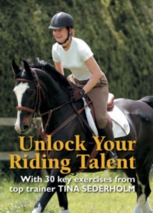 Image for Unlock your riding talent  : with 30 key exercises