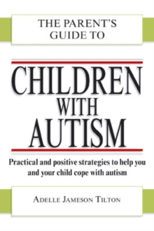 Image for The Parent's Guide to Children with Autism