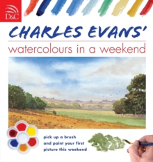 Image for Charles Evans' Watercolours in a Weekend