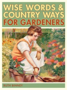 Image for The Gardener's Wise Words and Country Ways