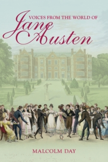 Voices from the World of Jane Austen