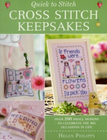 Quick to Stitch Cross Stitch Keepsakes