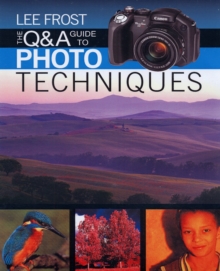 Image for The Q&A Guide to Photo Techniques