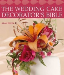 Image for The wedding cake decorator's bible