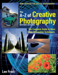 New A-Z of Creative Photography