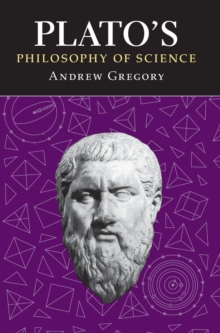 Image for Plato's philosophy of science