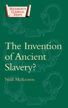 Invention of Ancient Slavery