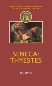 Image for Seneca  : Thyestes