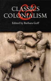 Classics and Colonialism