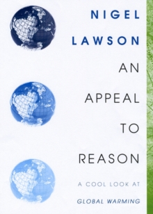 Image for An appeal to reason  : a cool look at global warming