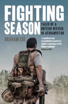 Image for Fighting season  : tales of a British officer in Afghanistan