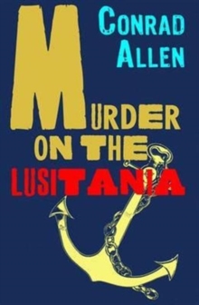Murder on the Lusitania