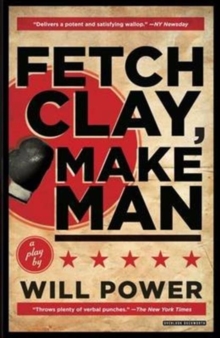 Image for Fetch Clay, Make Man