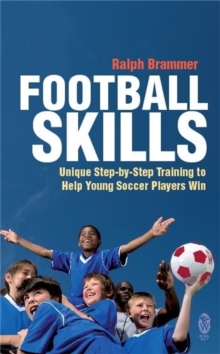 Image for Football skills  : one-to-one teaching for the young soccer player