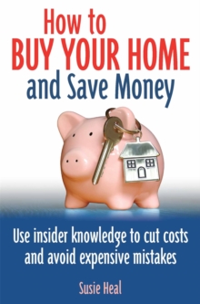 Image for How To Buy Your Home and Save Money
