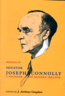 Image for The Memoirs of Senator Joseph Connolly