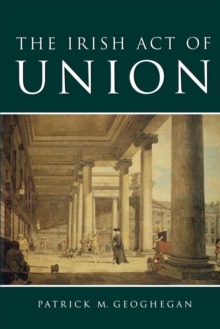 Image for The Irish Act of Union  : bicentennial essays