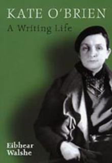 Image for Kate O'Brien : A Writing Life