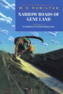 Image for Narrow Roads of Gene Land: Volume 1: Evolution of Social Behaviour