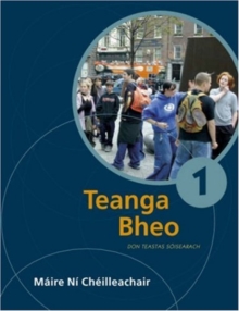 Image for Teanga Bheo 1. Textbook and Workbook