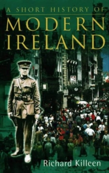 Image for A short history of modern Ireland