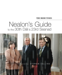 Image for Nealon's Guide to the 30th Dail and 23rd Seanad
