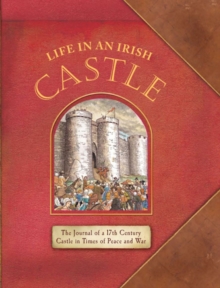 Image for Life in an Irish Castle