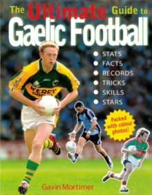 Image for The Ultimate Guide to Gaelic Football