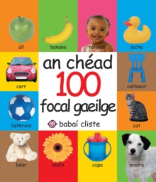 Image for An Chead 100 Focal Gaeilge