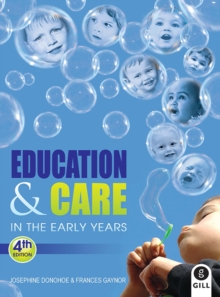 Image for Education and care in the early years  : an Irish perspective