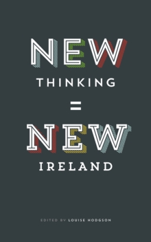 Image for New Thinking, New Ireland