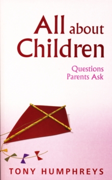 Image for All about children: questions parents ask