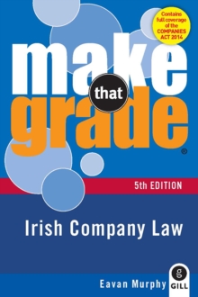 Image for Make That Grade: Irish Company Law 5th Ed