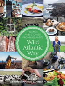 Image for Recipes and stories from Ireland's Wild Atlantic Way
