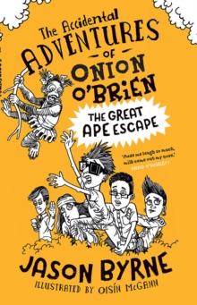 Image for The Accidental Adventures of Onion O'Brien