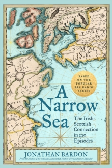 Image for A narrow sea  : the Irish-Scottish connection in 120 episodes