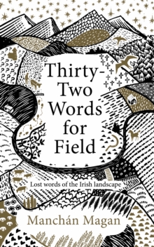 Image for Thirty-Two Words for Field