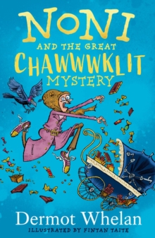 Image for Noni and the Great Chawwwklit Mystery